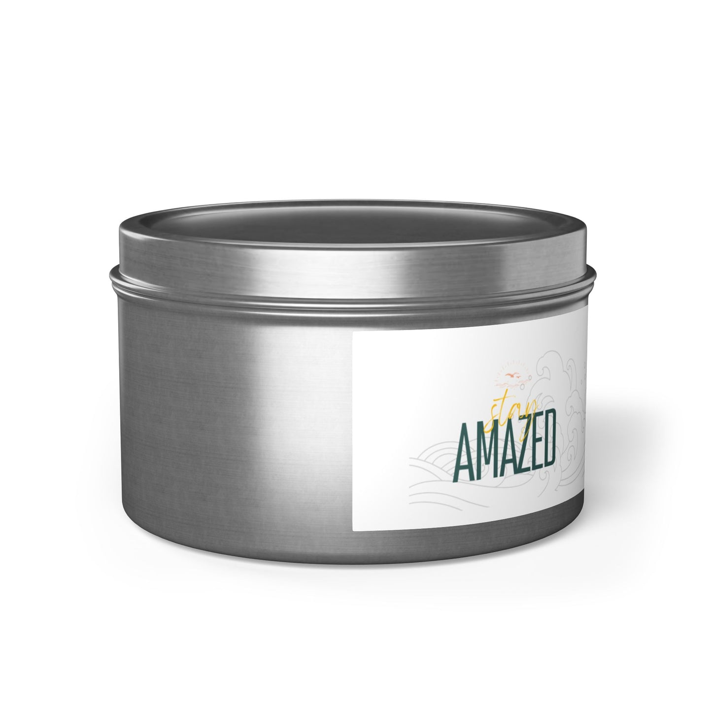 Stay Amazed - Tin Candle